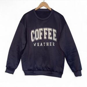 Coffee Weather Crewneck Sweatshirt Women’s Large, Navy, Cozy Gilmore Girl Vibes